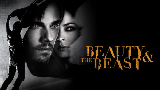 Is Beauty the Beast on Netflix Where to Watch the Series